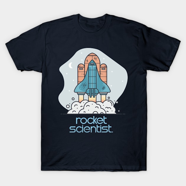 Rocket Scientist T-Shirt by LaarniGallery